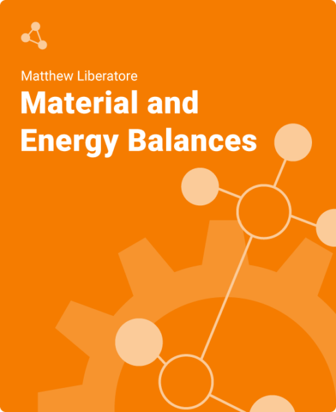 Material and Energy Balances