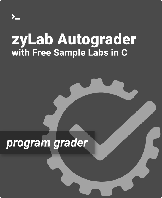Cover for zyLab Autograder with Free Sample Labs in C