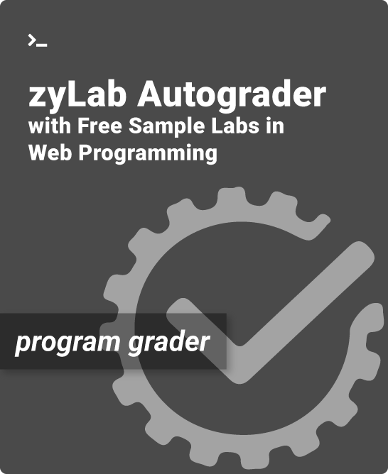 Cover for zyLab Autograder with Free Sample Labs in Web Programming